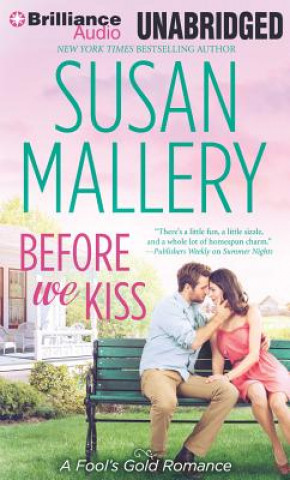 Audio Before We Kiss Susan Mallery