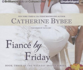 Hanganyagok Fiance by Friday Catherine Bybee