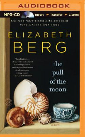 Digital The Pull of the Moon Elizabeth Berg