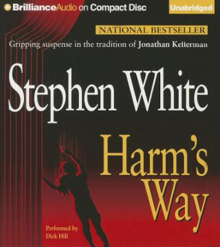 Hanganyagok Harm's Way Stephen White