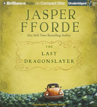 Audio The Last Dragonslayer Jasper Fforde