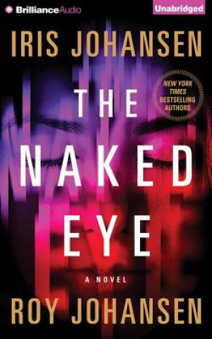 Audio The Naked Eye Iris Johansen
