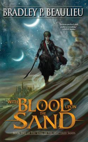 Audio With Blood Upon the Sand Bradley Beaulieu