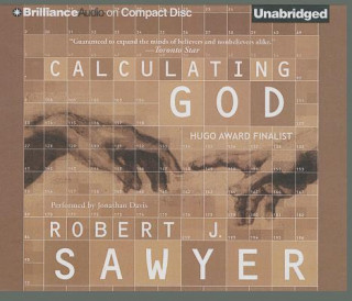 Hanganyagok Calculating God Robert J. Sawyer