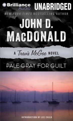 Audio Pale Gray for Guilt John D. MacDonald