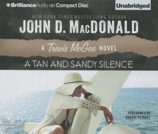 Аудио A Tan and Sandy Silence John D. MacDonald