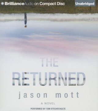 Audio The Returned Jason Mott