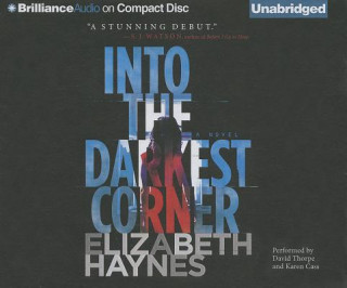 Audio Into the Darkest Corner Elizabeth Haynes