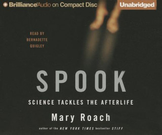 Audio Spook: Science Tackles the Afterlife Mary Roach