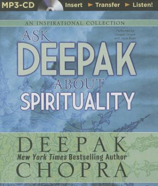 Digital Ask Deepak about Spirituality Deepak Chopra
