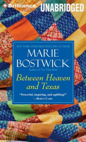 Audio Between Heaven and Texas Marie Bostwick