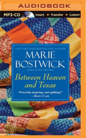 Digital Between Heaven and Texas Marie Bostwick