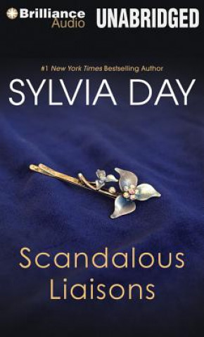 Audio Scandalous Liaisons Sylvia Day