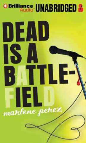 Audio Dead Is a Battlefield Marlene Perez