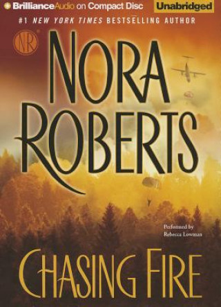 Hanganyagok Chasing Fire Nora Roberts