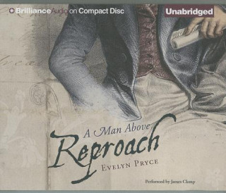 Audio A Man Above Reproach Evelyn Pryce