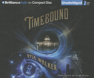 Hanganyagok Timebound Rysa Walker