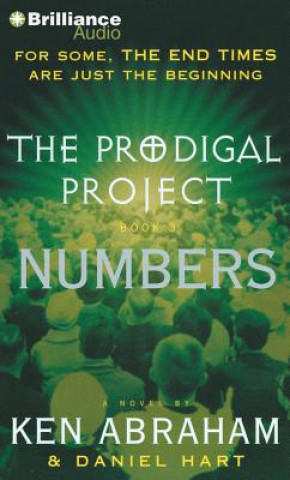 Audio The Prodigal Project: Numbers Ken Abraham
