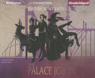 Audio The Palace Job Patrick Weekes