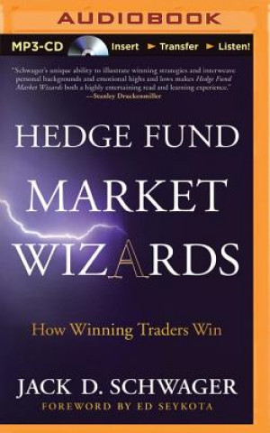 Audio Hedge Fund Market Wizards: How Winning Traders Win Jack D. Schwager