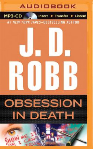 Digital Obsession in Death J. D. Robb