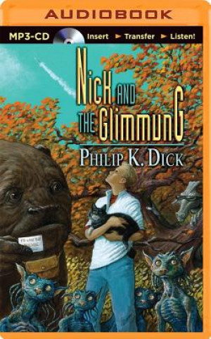 Digital Nick and the Glimmung Philip K. Dick