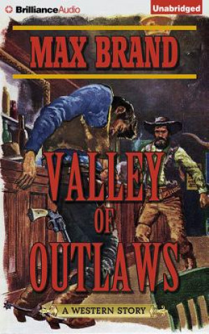 Audio Valley of Outlaws Max Brand