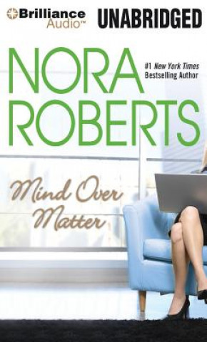 Аудио Mind Over Matter Nora Roberts