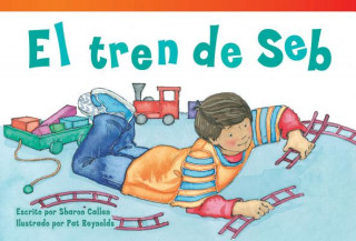 Carte El Tren de Seb = Seb's Train Sharon Callen