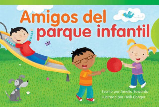 Buch Amigos del Parque Infantil = Playground Friends Amelia Edwards