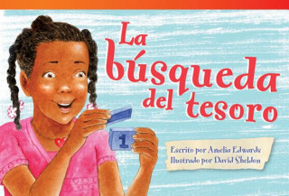 Carte La Busqueda del Tesoro (the Treasure Hunt) (Early Fluent) Amelia Edwards