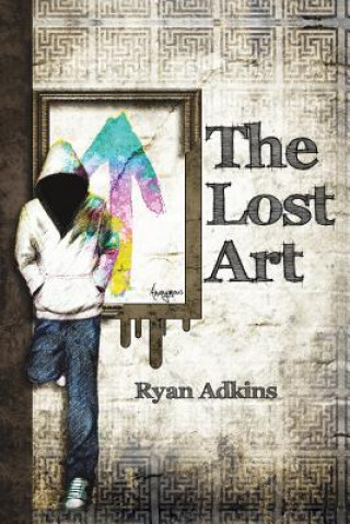Carte Lost Art Ryan Adkins
