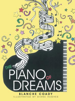 Kniha Piano of Dreams Blanche Coady