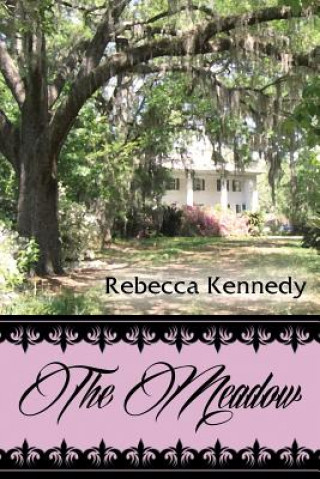 Kniha The Meadow Rebecca Kennedy