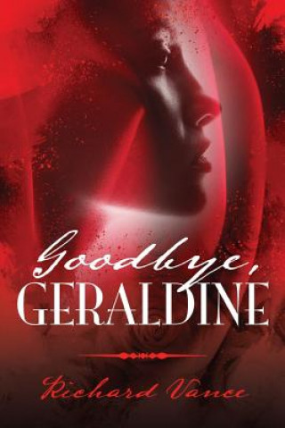 Carte Goodbye, Geraldine Richard Vance