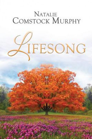 Book Lifesong Natalie Comstock Murphy