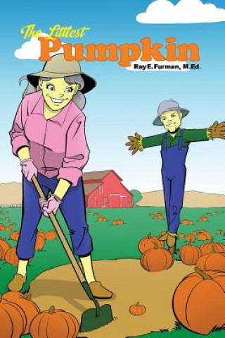 Book The Littlest Pumpkin M. Ed Ray E. Furman