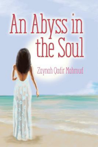 Carte An Abyss in the Soul Zaynah Qadir Mahmud