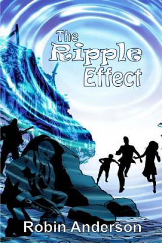 Książka The Ripple Effect Robin Anderson