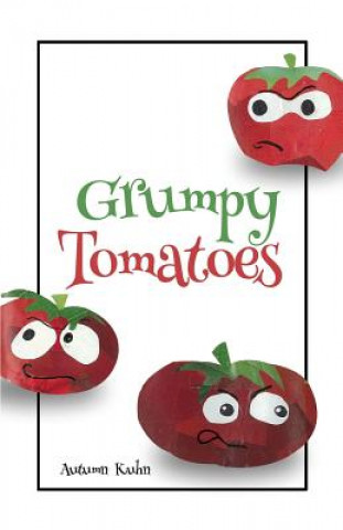 Carte Grumpy Tomatoes Autumn Kuhn