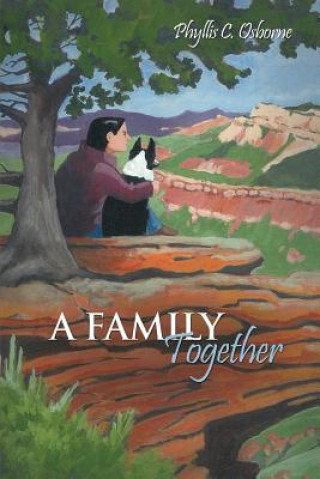 Carte A Family Together Phyllis C. Osborne