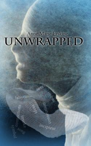 Kniha Unwrapped Anne Marie Erskine