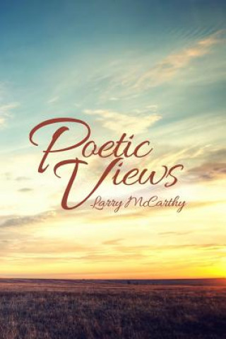 Kniha Poetic Views Larry McCarthy