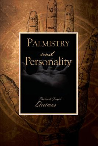 Kniha Palmistry and Personality Roolands Joseph Decimus