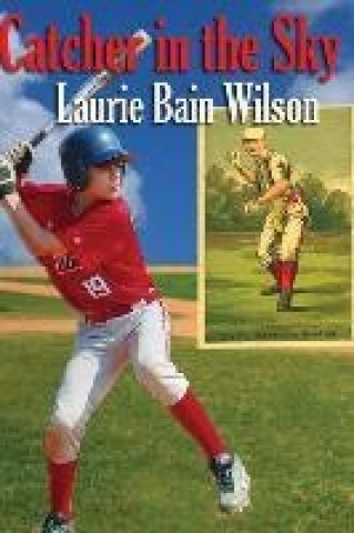 Książka Catcher in the Sky Laurie Bain Wilson