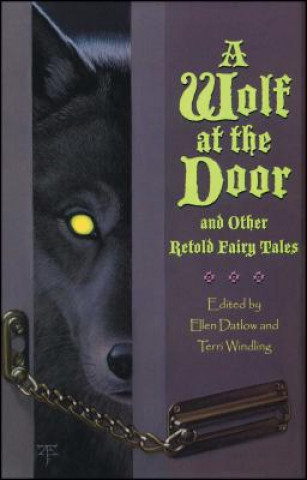 Kniha A Wolf at the Door Ellen Datlow