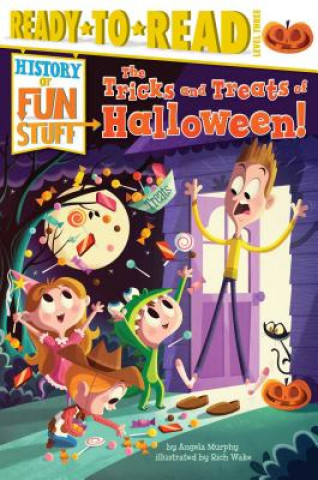 Книга The Tricks and Treats of Halloween! Angela Murphy