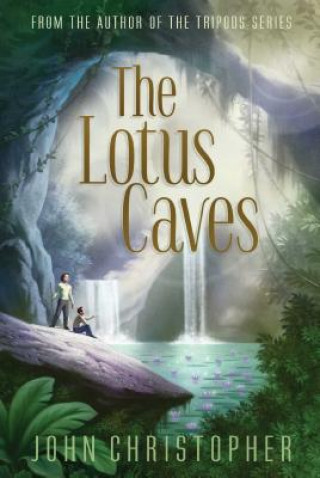 Книга The Lotus Caves John Christopher