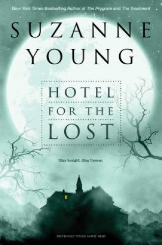 Carte Hotel for the Lost Suzanne Young