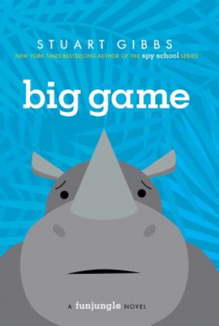Kniha Big Game Stuart Gibbs